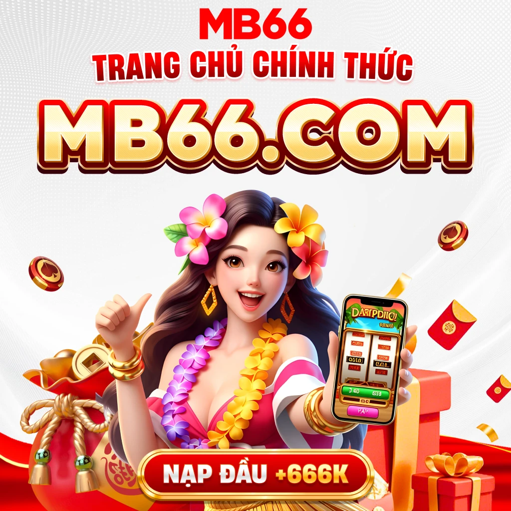 link MB66 mới nhất 2026 truy cập nhanh trên điện thoại không bị chặn